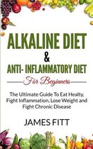 Alkaline Diet & Anti Inflammatory Diet For Beginners: