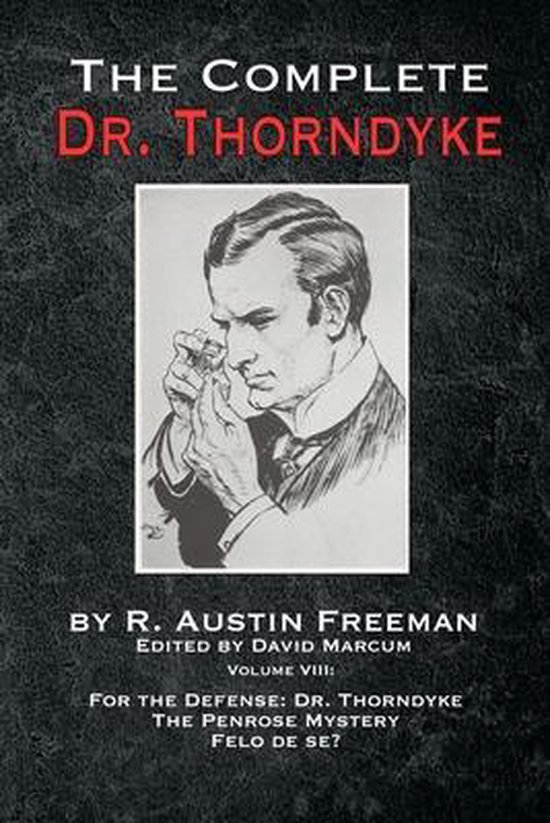 The Complete Dr. Thorndyke - Volume VIII - cover