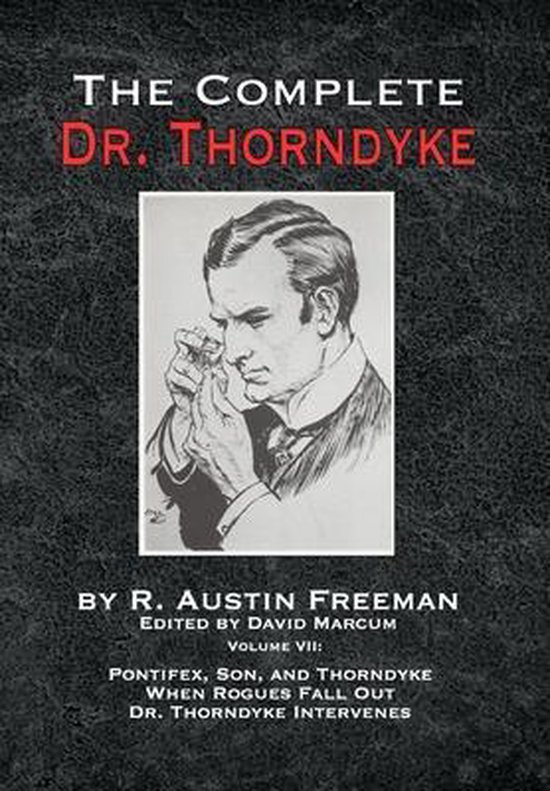 Complete Dr. Thorndyke - Volume VII - cover