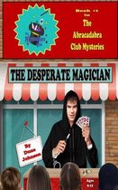 The Desperate Magician