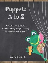 Puppets A to Z