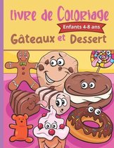 Livre de coloriage Gateaux et dessert Enfants 4-8 ans