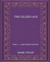 The Gilded Age