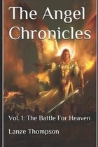 The Angel Chronicles 2nd Edition: Volume 1