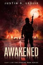 Awakened