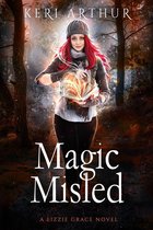 The Lizzie Grace Series 7 - Magic Misled