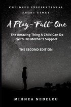 A Play-Full One