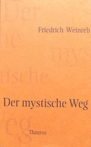 Weinreb, F: mystische Weg