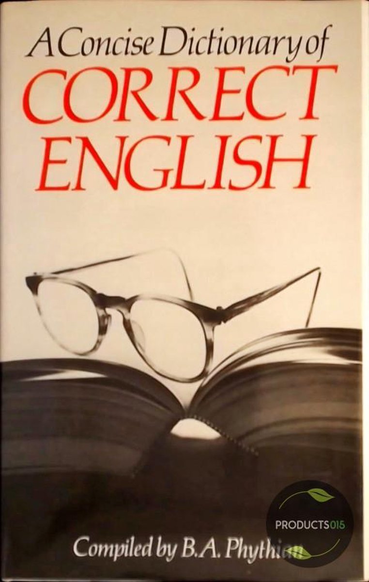  - A Concise Dictionary of Correct English