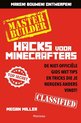 Minecraft  -   Minecraft Hacks Master Builder