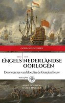 Oorlogdossiers 2 -   Engels-Nederlandse oorlogen