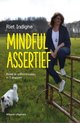 Mindful assertief