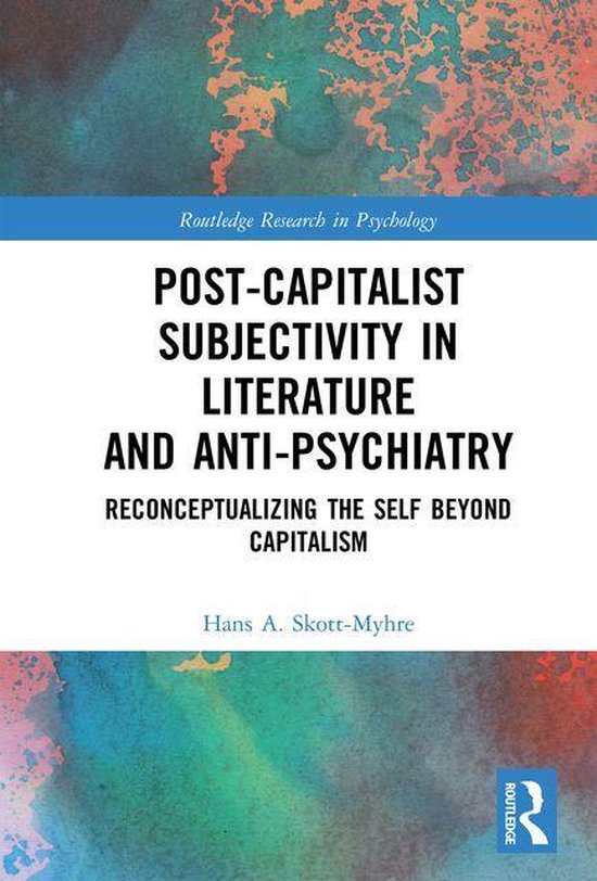 Routledge Research in Psychology - Post-Capitalist Subjectiv ... - cover