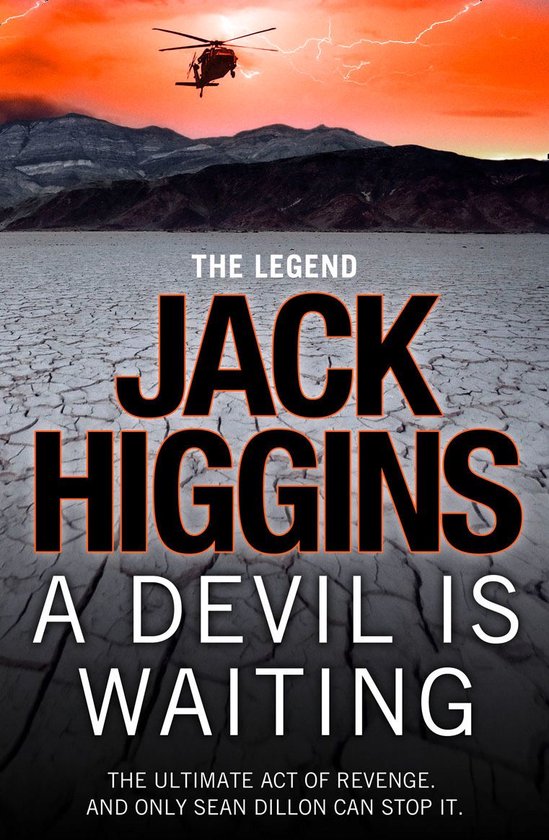 Boekcover: "A DEVIL IS WAITING" van Jack Higgins. Woestijnlandschap onder oranje hemel met helikopter.