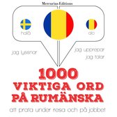 1000 viktiga ord på rumänska
