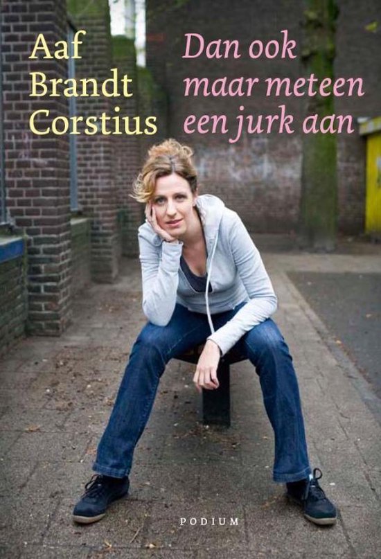 Cover van het boek 'Dan ook maar meteen een jurk aan' van A. Brand Corstius en A.Br. Corstius