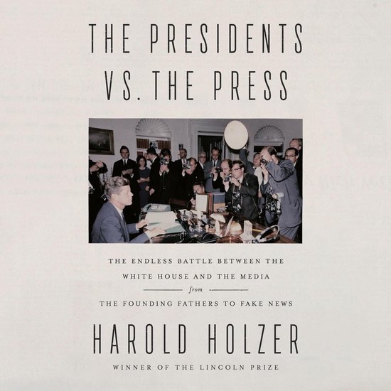 The Presidents vs. the Press - cover