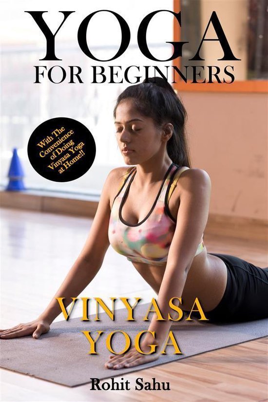 Yoga For Beginners 5 - Yoga For Beginners: Vinyasa Yoga - cover