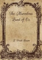 The Marvelous Land of Oz