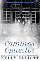 Caminos Opuestos