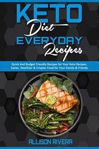 Keto Diet Everyday Recipes