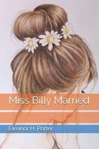 Miss Billy Married