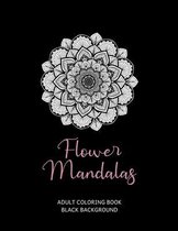 Flower Mandalas Adult Coloring Book Black Background