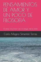 Pensamientos de Amor Y Un Poco de Filosofia