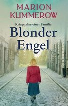 Kriegsjahre Einer Familie- Blonder Engel