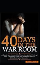 40 Days In The War Room