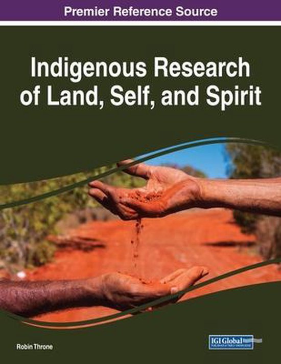 Indigenous Research of Land, Self, and Spirit - cover
