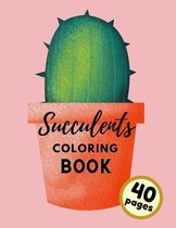 Succulents Coloring Book