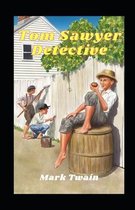 Tom Sawyer, Detective Illustrated