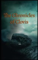 The Chronicles of Clovis Illustrated