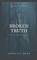 Broken Truth