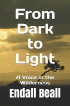 From Dark to Light
