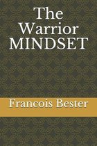 The Warrior MINDSET