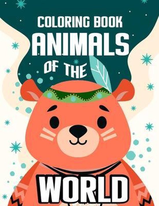 Coloring Book Animals of the World, A a Rather Animal | 9798702609171