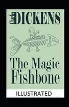 The Magic Fishbone Illustrated