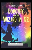 Dorothy and the Wizard in Oz Illustrated