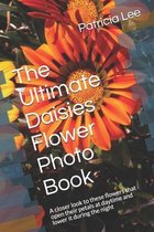 The Ultimate Daisies Flower Photo Book