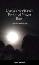 Maria Yraceburu's Personal Prayer Book