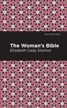 Mint Editions (Nonfiction Narratives: Essays, Speeches and Full-Length Work) - The Woman's Bible