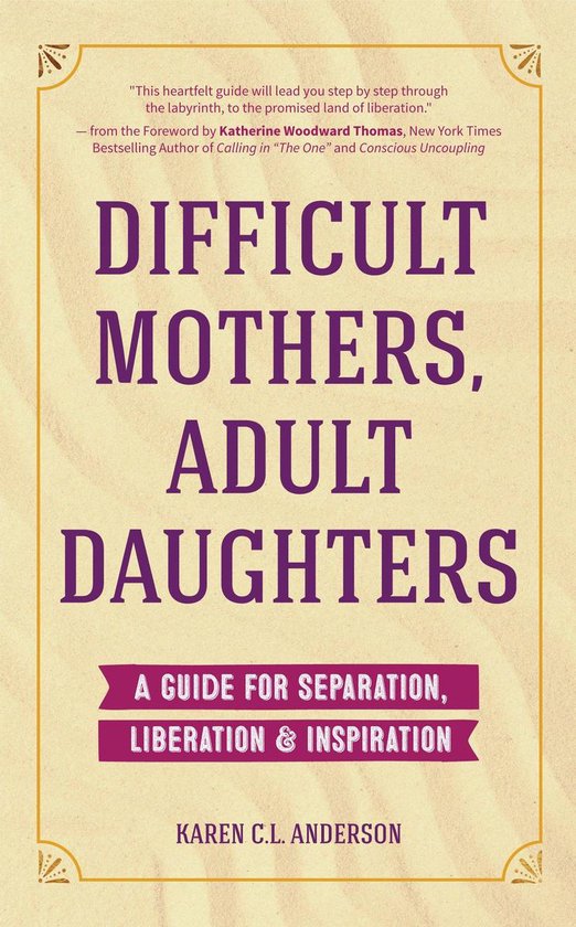 Difficult Mothers, Adult Daughters - cover