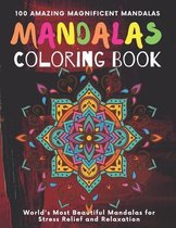 Mandala Coloring Book 100 Amazing Magnificent Mandalas