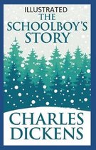 The Schoolboys Story Illustrated