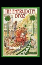 The Emerald City of Oz Illustrated