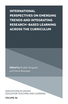 Innovations in Higher Education Teaching and Learning 36 - International Perspectives on Emerging Trends and Integrating Research-based Learning across the Curriculum