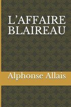 L'Affaire Blaireau