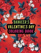 Banker's Valentine Day Coloring Book